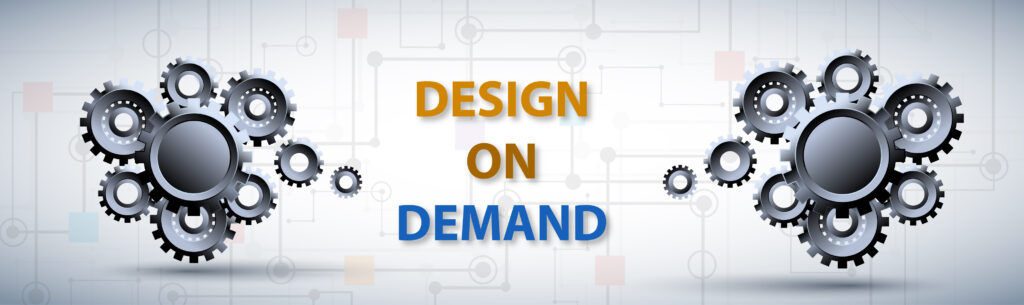 Design on Demand Business