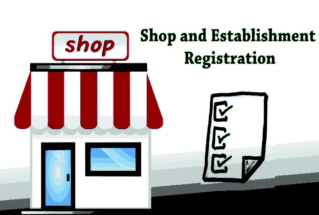 HOW TO APPLY FOR SHOPS AND ESTABLISHMENTS ACT LICENSE REGISTRATION