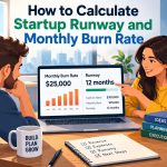 🚀 How to Calculate Startup Runway and Monthly Burn Rate